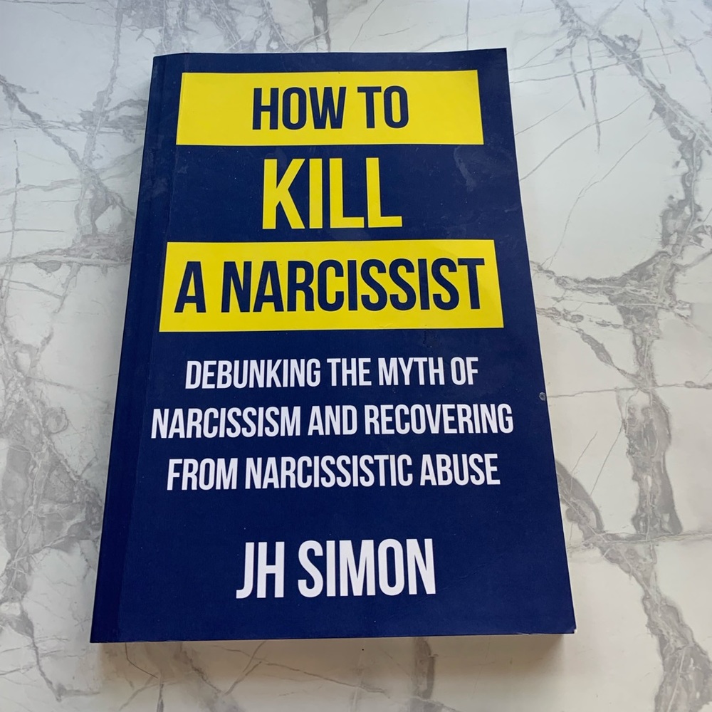 How to kill a narcissist